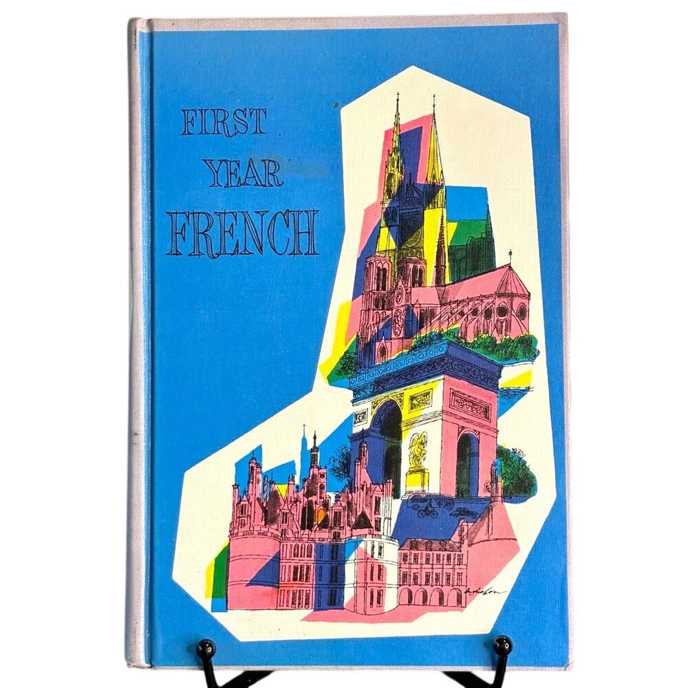 Vintage 1955 First Year French Language Book by Carl L. Johnson, UofO, Hardcover